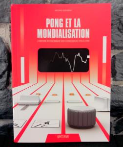 Pong et la Mondialisation (1)